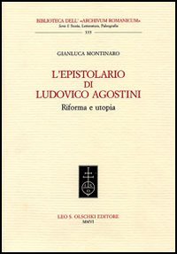 L'epistolario di Ludovico Agostini