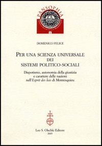 Per una scienza universale dei sistemi politico-sociali
