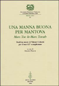 Una manna buona per Mantova