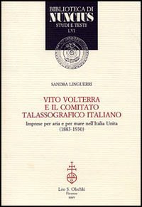 Vito Volterra e il Comitato talassografico italiano