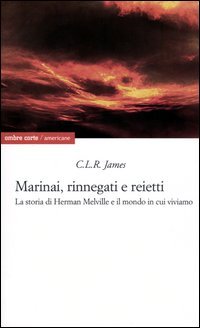 Marinai, rinnegati e reietti
