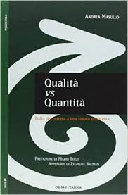 Qualità vs quantità. Dalla decrescita a una nuova economia