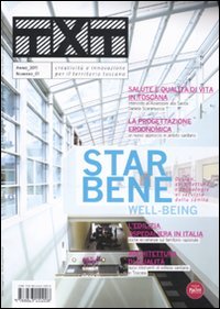 Txt. Creatività e innovazione per il territorio toscano (2011). Ediz. italiana e inglese