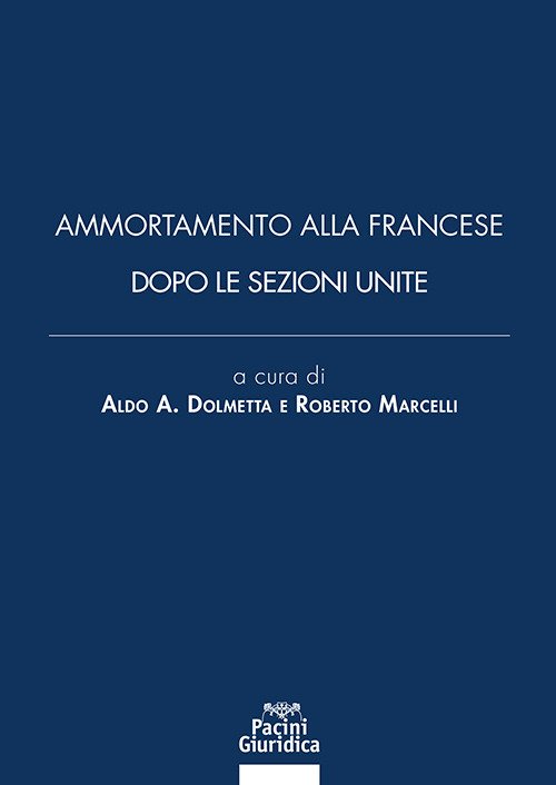 Ammortamento alla francese dopo le Sezioni Unite