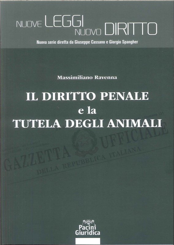 Diritto Penale E La Tutela Degli Animali