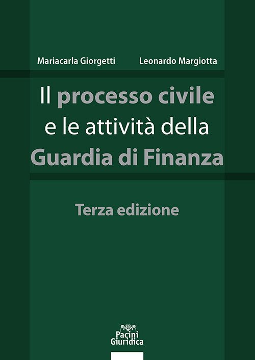 Il processo civile e le attività della Guardia di Finanza