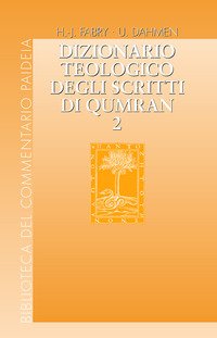 Dizionario teologico degli scritti di Qumran