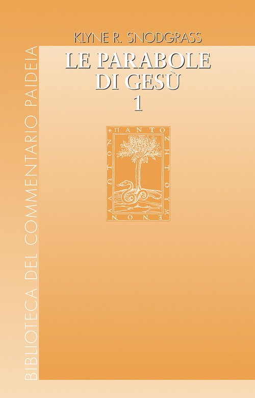 Le parabole di Gesù. Contesto e intenti