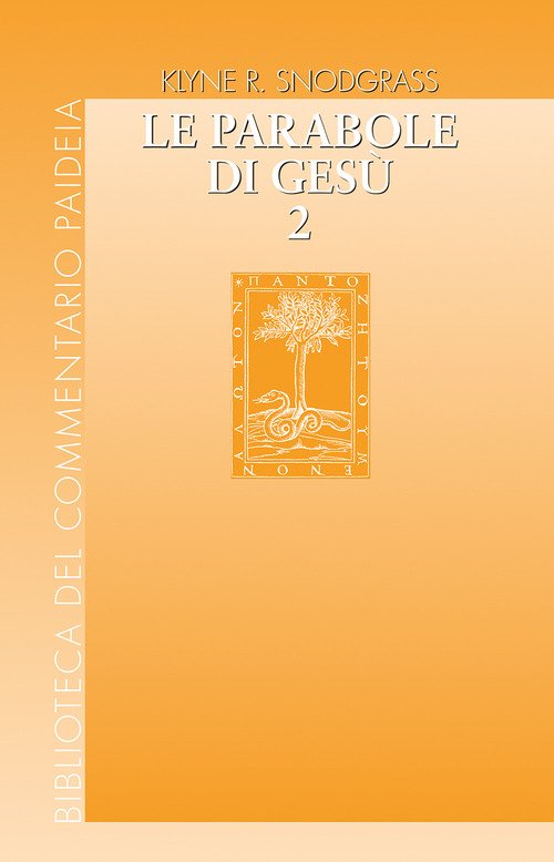 Le parabole di Gesù. Contesto e intenti