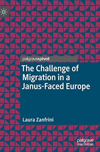 Challenge Of Migration In A Janus-faced Europe