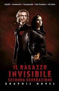 Il ragazzo invisibile. Seconda generazione