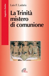 La Trinità mistero di comunione