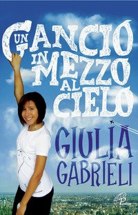 Un gancio in mezzo al cielo