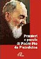 Pensieri e parole di padre Pio da Pietrelcina