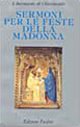 Sermoni per le feste della Madonna