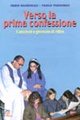 Verso la prima confessione. Catechesi e giornata di ritiro