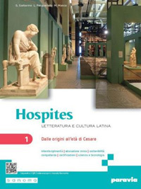 Hospites. Letteratura E Cultura Latina. Per Le Scuole Superiori. Con E-book. Con Espansione Online