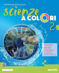 Scienze A Colori. Per La Scuola Media. Con E-book. Con Espansione Online