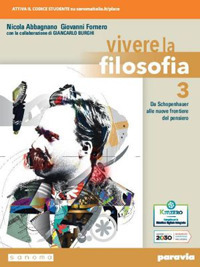 Vivere La Filosofia. Per Le Scuole Superiori. Con E-book. Con Espansione Online