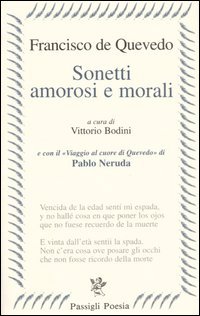 Sonetti amorosi e morali. Testo spagnolo a fronte