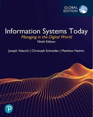 Information systems today: managing in the digital worl