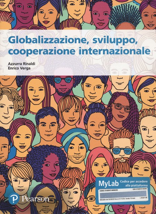 Globalizzazione, sviluppo, cooperazione internazionale. Ediz. MyLab