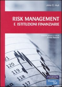 Risk management e istituzioni finanziarie