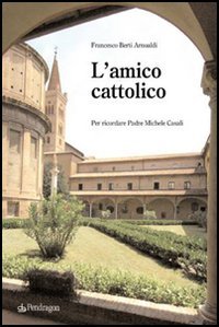 L'amico cattolico