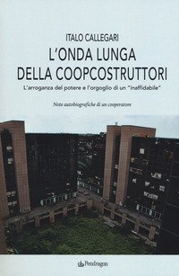 L'onda lunga della coopcostruttori