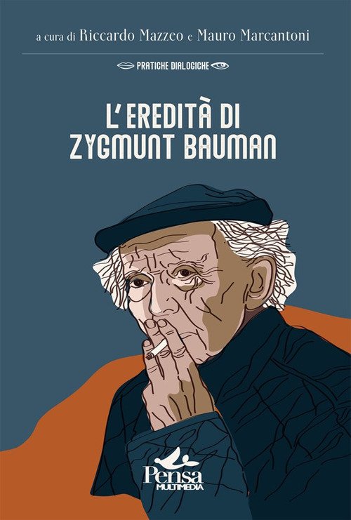 L'eredità di Zygmunt Bauman