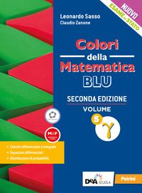 Colori Della Matematica. Ediz. Blu. Per Le Scuole Superiori. Con E-book. Con Espansione Online. ...
