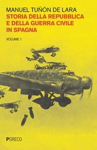 Storia della repubblica e della guerra civile in Spagna