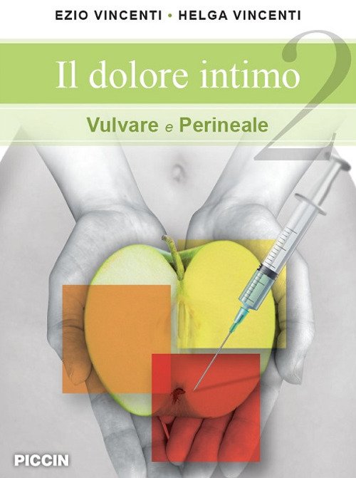 Il dolore intimo vulvare e perineale