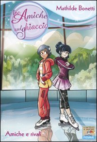 Amiche e rivali
