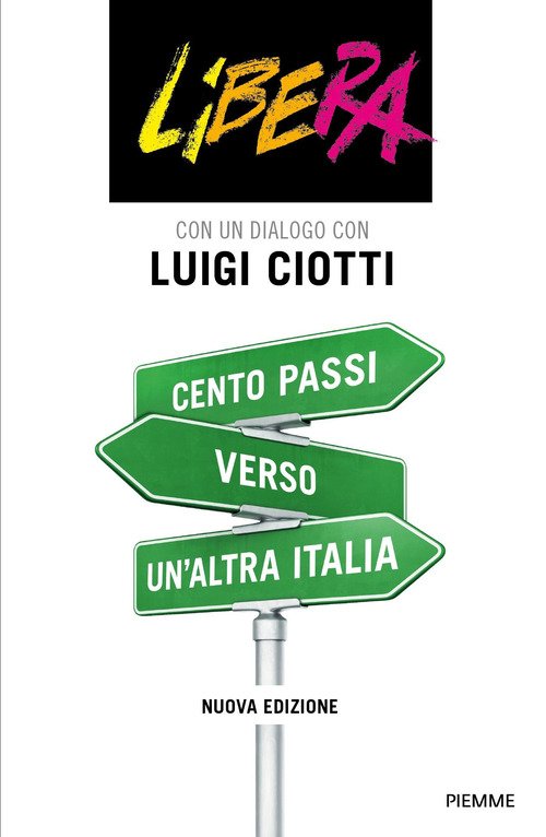 Cento passi verso un'altra Italia