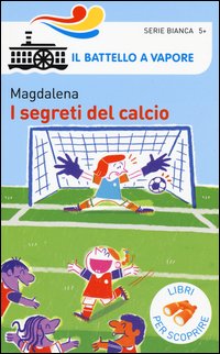 I segreti del calcio