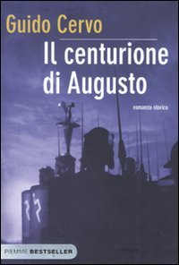 Il centurione di Augusto