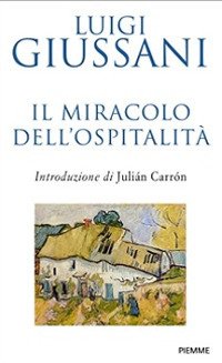 Il miracolo dell'ospitalità