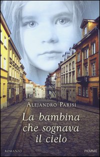La bambina che sognava il cielo