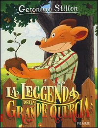 La leggenda della Grande Quercia