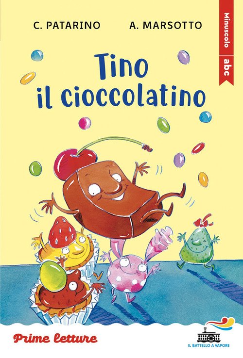 Tino il cioccolatino. Stampatello minuscolo. Ediz. ad alta leggibilità