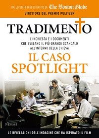 Tradimento. Il caso Spotlight