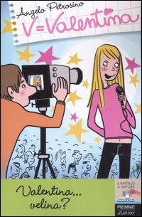 Valentina... velina?