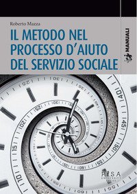 Il metodo nel processo d'aiuto del servizio sociale