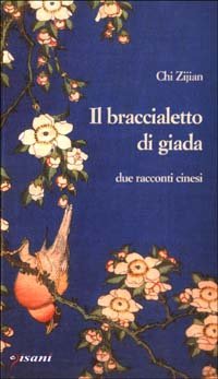 Il braccialetto di giada