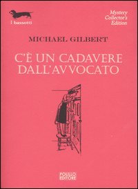 C'è un cadavere dall'avvocato