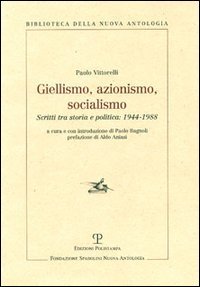 Giellismo, azionismo, socialismo