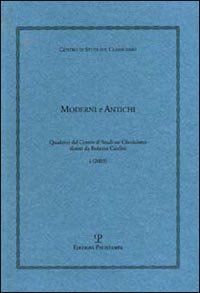 Moderni e antichi (2003)