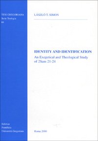 Identity and identification. An exegetical and theological study of 2 Sam. 21-24