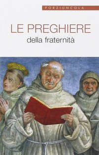 Le preghiere della fraternità